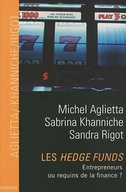 Les hedge funds : Entrepreneurs ou requins de la finance ?