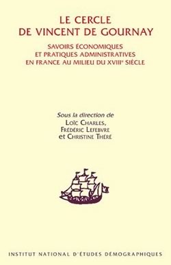 Le Cercle de Vincent de Gournay.