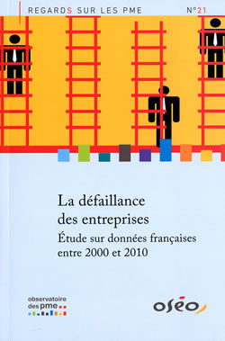 La défaillance des entreprises.