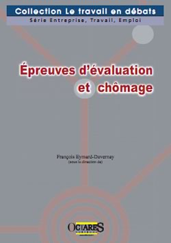 Epreuves d'évaluation et chômage