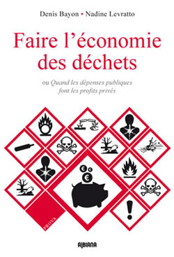 Faire l'économie des déchets