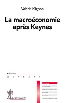 La macroéconomie après Keynes